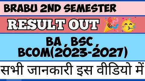 Brabu 1st Semester result 2023-27 जारी | Brabu part -1 रिजल्ट 2023-27 Bihar University Muzaffarpur 🔥