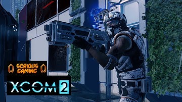 XCOM 2: Walkthrough - Part 16: Blood King [Legend][Ironman][Blind]
