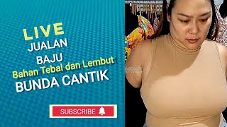 online shop bunda cantik live jualan baju bahan tebal