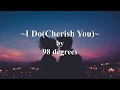 98o - I Do (Cherish You) [Lyric Video]