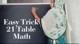 Easy trick to learn table of 21 #mathematics #21tableeasy #studentclasstable