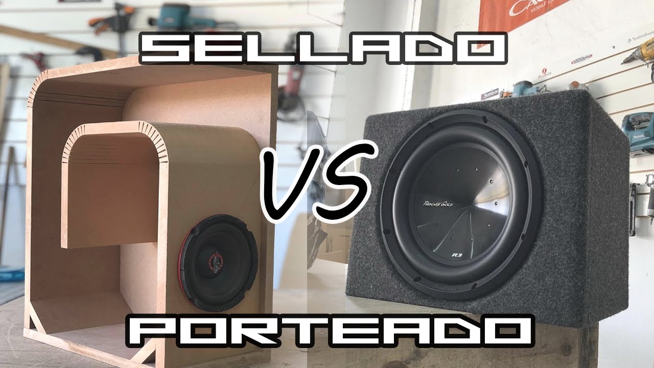 Expulsar a Asalto Descanso Que CAJON debo UTILIZAR para mi SUBWOOFER? | Cajon SELLADO VS PORTEADO -  YouTube