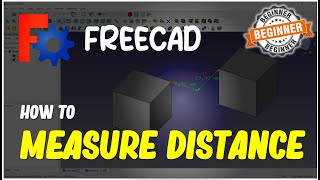 FreeCAD How To Measure Distance screenshot 3