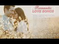 Nonstop Romantic Love songs Collection - Best English Love Songs Of All Time