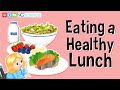 Healthy Lunch Choices and Benefits