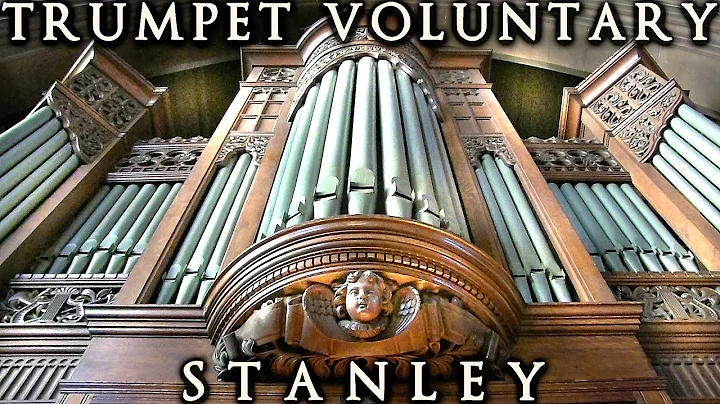 TRUMPET VOLUNTARY - JOHN STANLEY - ORGAN SOLO - JO...