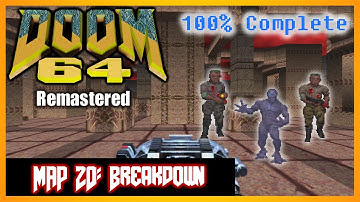 Doom 64 (PC) [4K] | 100% Complete | MAP 20 Breakdown
