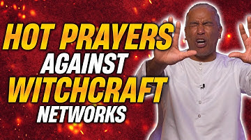 HOT PRAYERS Against Witchcraft Networks, Occults, & Altars! || Ed Citronnelli