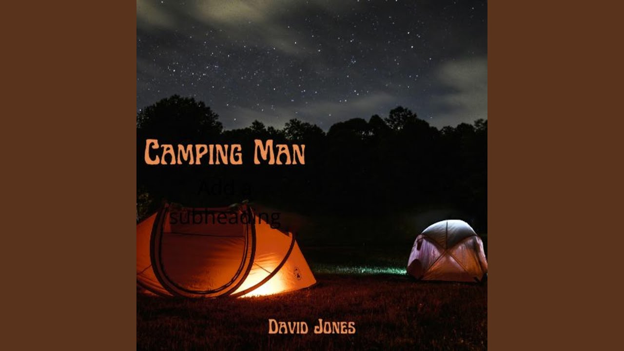 Camping Man