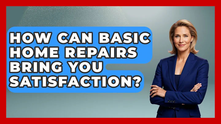 How Can Basic Home Repairs Bring You Satisfaction? - Real Life Curriculum