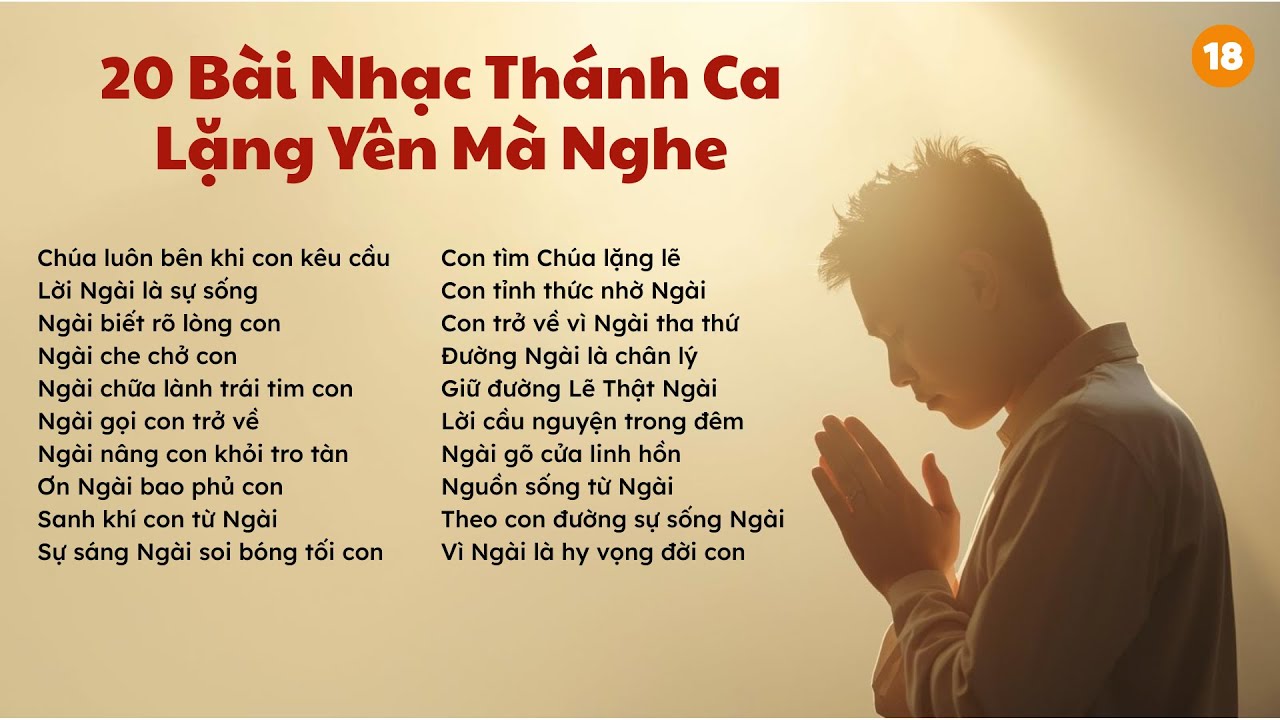 20 BÀI NHẠC THÁNH CA - LẮNG NGHE TRONG TĨNH LẶNG ThanhCa 
