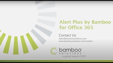 Alert Plus by Bamboo for Office 365