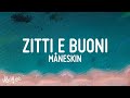 [1 HOUR 🕐] Måneskin - ZITTI E BUONI (Lyrics) Italy 🇮🇹 Eurovision 2021