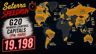 seterra G20 members countries,capital (pin:hard) speedrun 19.198