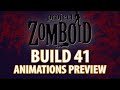 PROJECT ZOMBOID BUILD 41 PREVIEW | Animations, Clothes, and Fun |Twitch VOD