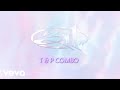 311 - T & P Combo (Official Audio)
