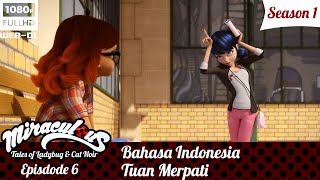 Miraculous: Tales of Ladybug & Cat Noir Dubbing Indonesia | S1E6