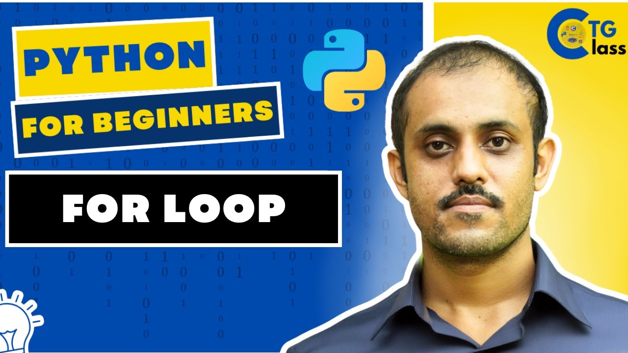 L8 | Flow Control : For Loop | Python for Beginners - YouTube