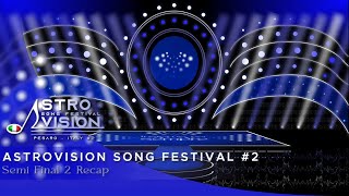 AstroVision Song Festival #2 - Semi Final 2 Recap