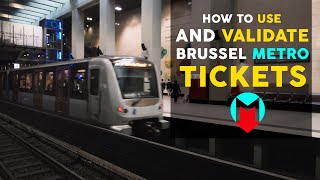 How To Buy And Validate Metro Tickets in Brussel Metro | Travel With Us