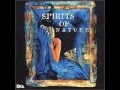 Spirits of nature     Enigma,DeepForest,Vangelis etc