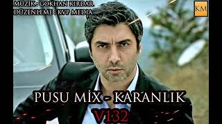 Kurtlar Vadisi Pusu - Pusu Mix Karanlık(V132 Bolum Versiyon) Resimi