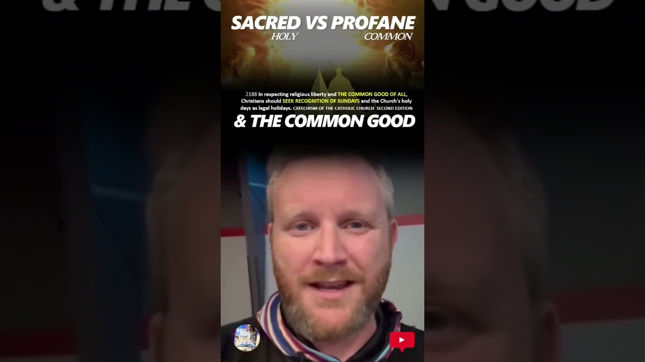 SACRED VS PROFANE HOLY COMMON GOOD SABBATH SUNDAY THE SANCTUARY