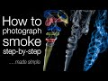 How to photograph smoke step by step