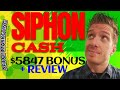 Siphon Cash Review 🚩Demo🚩$5847 Bonus🚩 SiphonCash Review 🚩🚩🚩