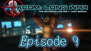 X-COM EW-LW: Classic Ironman - Episode 9: Portent