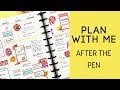 After the Pen - March 4-10, 2019 - Writing in my Big Happy Planner