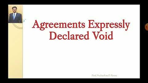 Agreements Expressly Declared Void Part 1