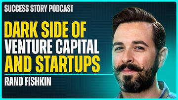 Rand Fishkin, Founder of Moz & Sparktoro, Investor | The Dark Side of Venture Capital and Startups