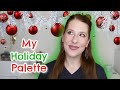 CREATING MY OWN HOLIDAY PALETTE // VLOGMAS &amp; COLLAB