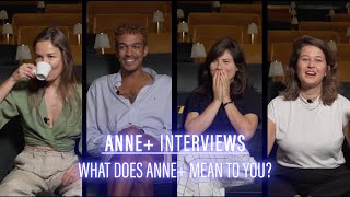 ANNE+: THE FILM | INTERVIEWS | 01 | WAT BETEKENT ANNE+ VOOR JOU?
