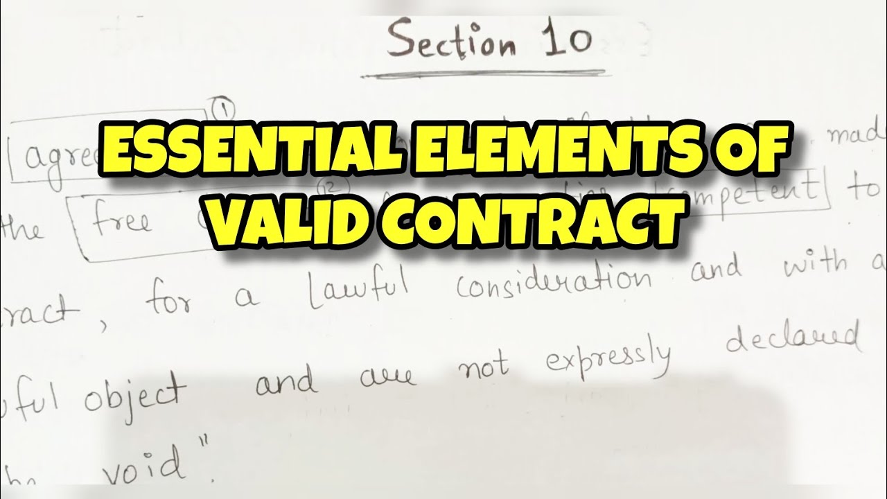 Essential elements of a Valid Contract | SECTION 10 | CA FOUNDATION ...