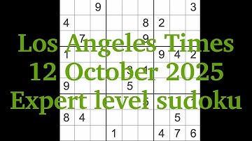 Sudoku solution – Los Angeles Times 12 October 2025 Expert level