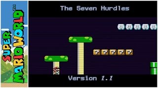 The Seven Hurdles (2015) | Super Mario World Hack