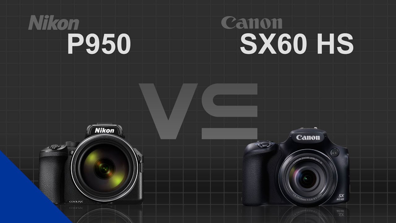 Nikon Coolpix P950 vs Canon PowerShot SX70 HS