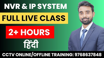 IP Camera and NVR Installation Live Class in Hindi  | 2+ Hours Live Class | SKILL MUMBAI
