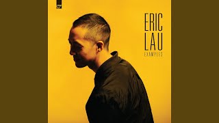 Video thumbnail of "Eric Lau - Its Okay"