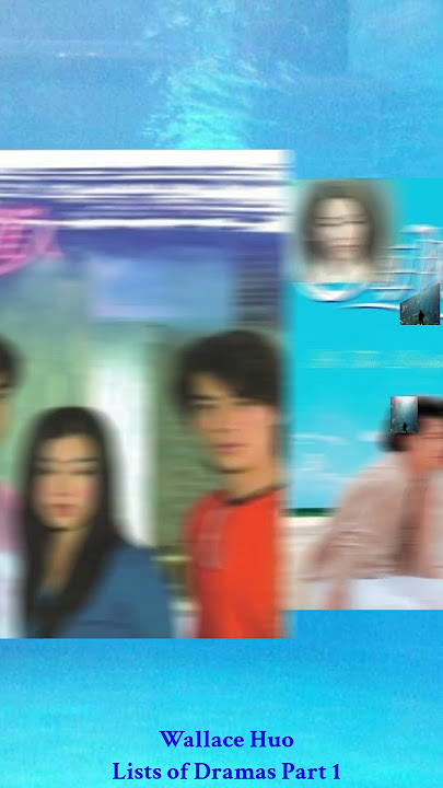 Wallace Huo Lists of Dramas Part 1 #jerryyan #dramalist #movie #drama