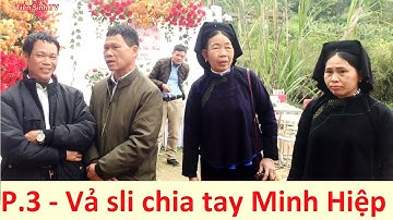 P3 Hát sli chia tay đám cưới Minh Hiệp, Lộc Bình