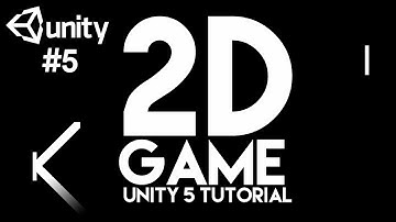 #5. Menu - How to make a Simple 2D Game - Unity 5 Tutorial