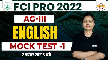 FCI RECRUITMENT 2022 | FCI AG 3 ENGLISH GENERAL & DEPOT | FCI ENGLISH MOCK TEST -1 | BY NILAM MAM