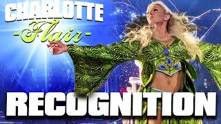 Charlotte Flair - Recognition (Entrance Theme)