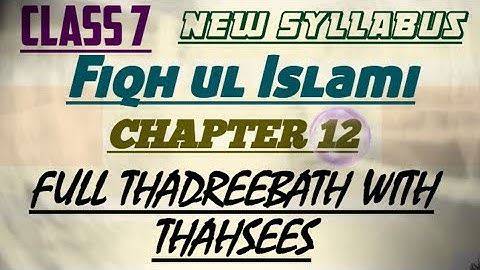 Class 7 Fiqh ul Islami chapter 12 question answers