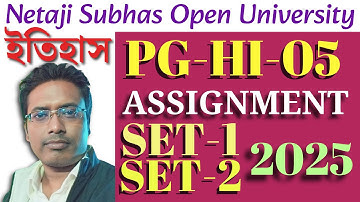 NSOU PG History PG-HI-05 Assignment Answer 2024 ll NSOU History PG-HI-05 Assignment Answer 2025 