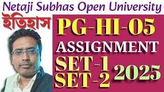 NSOU PG History PG-HI-05 Assignment Answer 2024 ll NSOU History PG-HI-05 Assignment Answer 2025