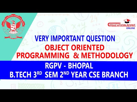Object Oriented Programming U0026 Methodology (OOPs) Most Important Question For RGPV B.tech CSE